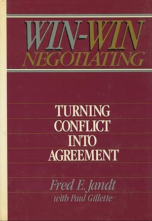 Seller image for Win-Win Negotiating: Turning Conflict into Agreement for sale by Kenneth A. Himber