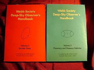 Seller image for Webb Society Deep-Sky Observer's Handbook. 2 volumes. Volume I. Double Stars. Volume 2. Planetary and Gaseous Nebulae. for sale by BookMine