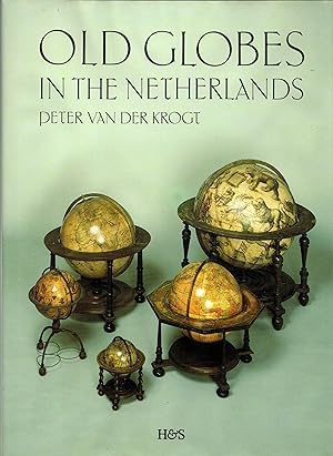 Old Globes in the Netherlands