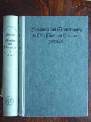 Bild des Verkufers fr Gedanken und Erinnerungen. Volks-Ausgabe. Hier: Erster und zweiter Band in 2 Bchern. Mit einem Vorwort von Horst Kohl und einem Frontispiz (Portrttafel Bismarck). zum Verkauf von Antiquariat Tarter, Einzelunternehmen,