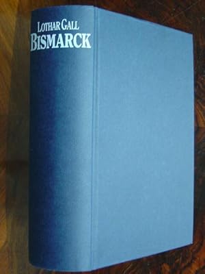 Seller image for Bismarck. Der weisse Revolutionr. for sale by Antiquariat Tarter, Einzelunternehmen,