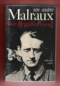 Imagen del vendedor de Un Autre Malraux a la venta por Au vert paradis du livre