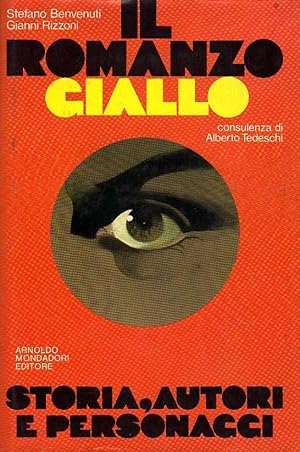 Seller image for Il romanzo giallo. Storia, autori e personaggi. for sale by Laboratorio del libro