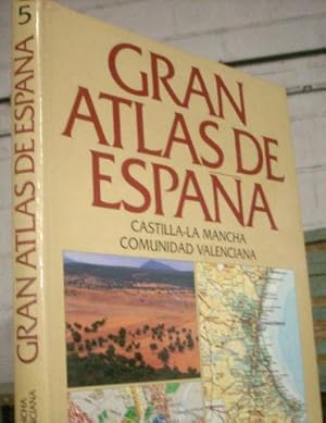 GRAN ATLAS DE ESPAÑA. CASTILLA LA MANCHA/COMUNIDAD VALENCIANA.