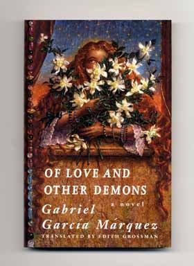 Image du vendeur pour Of Love And Other Demons [del Amor Y Otros Demonios] - 1st US Edition/1st Printing mis en vente par Books Tell You Why  -  ABAA/ILAB