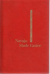 Image du vendeur pour Navajo Made Easier: A Course in Conversational Navajo mis en vente par Sutton Books