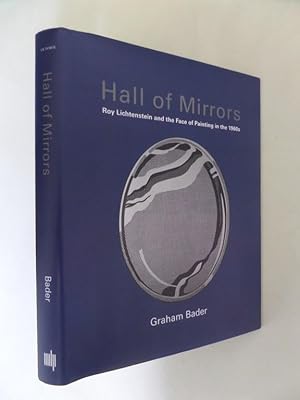 Hall of Mirrors: Roy Lichtenstein and the Face of Painting in the 1960s