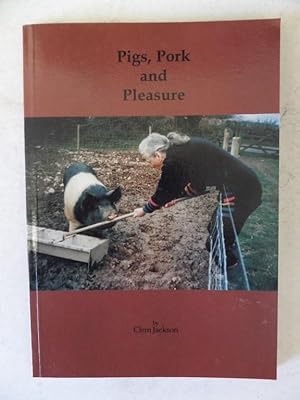 Pigs, Pork and Pleasure