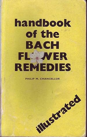 Seller image for Handbook of the Bach Flower Remedies (Softcover 1985) for sale by Mr Pickwick's Fine Old Books