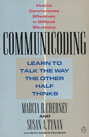 Seller image for Communicoding: Learn To Talk The Way The Other Half Thinks for sale by Kenneth A. Himber