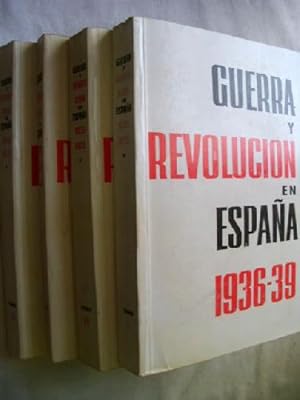 GUERRA Y REVOLUCIÓN EN ESPAÑA 1936-39 (4 volúmenes)