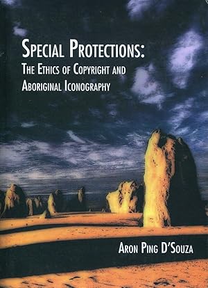 Immagine del venditore per Special protections : the ethics of copyright and aboriginal iconography. venduto da Lost and Found Books