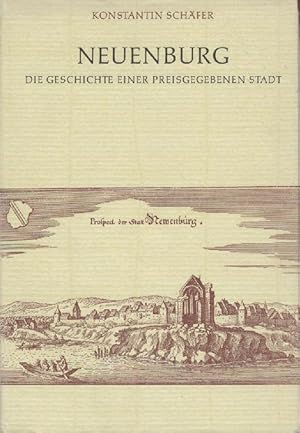 Neuenburg. Die Geschichte einer preisgegebenen Stadt. Hrsg. von der Stadtverwaltung Neuenburg.