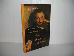 Seller image for Vom Sonett zur Prosa: La Fanfarlo von Charles Baudelaire. for sale by buecheria, Einzelunternehmen