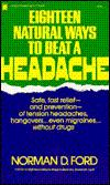 Eighteen Natural Ways to Beat a Headache