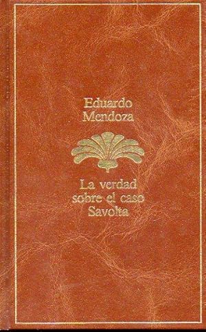 Imagen del vendedor de LA VERDAD SOBRE EL CASO SAVOLTA. a la venta por angeles sancha libros