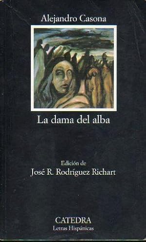 Imagen del vendedor de LA DAMA DEL ALBA. Edicin de Jos R. Rodrguez Richart. 26 ed. a la venta por angeles sancha libros