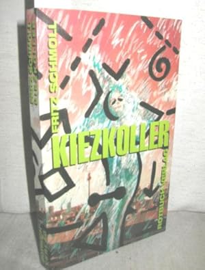 Seller image for Kiezkoller (Nachrichten aus der angstfreien Zone) for sale by Antiquariat Zinnober