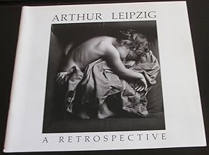 Arthur Leipzig: A Retrospective, Long Island University, January 23-February 19, 1989, C.W. Post ...