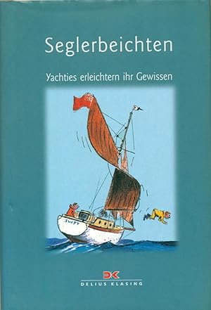 SEGLERBEICHTEN : YACHTIES ERLEICHTERN IHR GEWISSEN