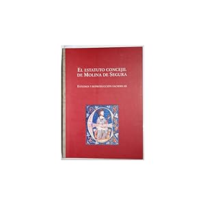 Seller image for El estatuto concejil de Molina de Segura. Estudios y reproduccin facsimilar for sale by Librera Salamb