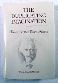 Seller image for The Duplicating Imagination : Twain and the Twain Papers for sale by Resource Books, LLC
