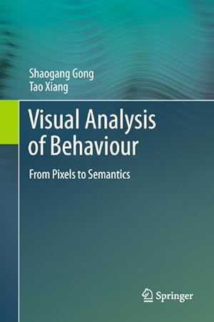 Seller image for Visual Analysis of Behaviour for sale by BuchWeltWeit Ludwig Meier e.K.