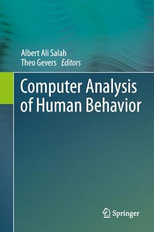 Immagine del venditore per Computer Analysis of Human Behavior venduto da BuchWeltWeit Ludwig Meier e.K.
