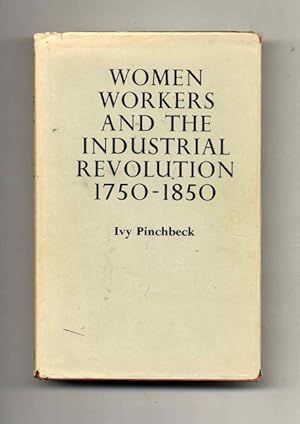 Imagen del vendedor de Women Works and the Industrial Revolution 1750-1850 a la venta por Books Tell You Why  -  ABAA/ILAB