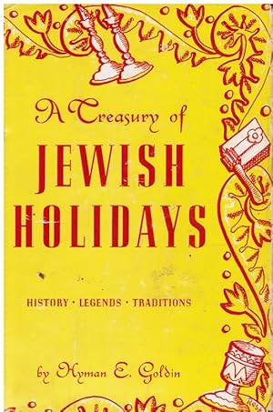 Imagen del vendedor de A Treasury of Jewish Holidays: History, Legends, Traditions a la venta por Bookshop Baltimore