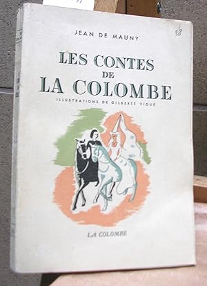 Imagen del vendedor de LES CONTES DE LA COLOMBE. Illustrations de Gilberte Vigu a la venta por LLIBRES del SENDERI