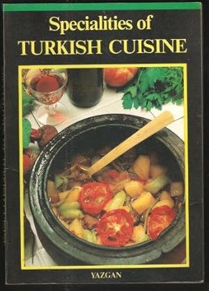 Bild des Verkufers fr Specialities of Turkish Cuisine. 1st. edn. zum Verkauf von Janet Clarke Books ABA