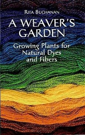 Seller image for A Weaver's Garden (Paperback) for sale by Grand Eagle Retail