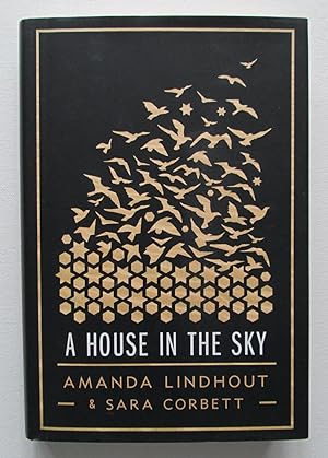A House in the Sky : A Memior