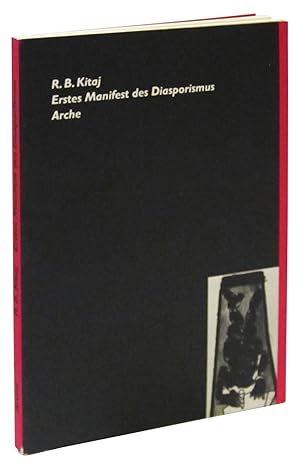 R. B. Kitaj: Erstes Manifest des Diasporismus Arche