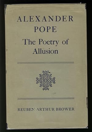 Alexander Pope : The Poetry of Allustion