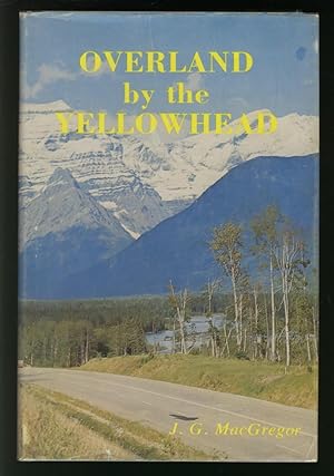 Overland By the Yellowhead