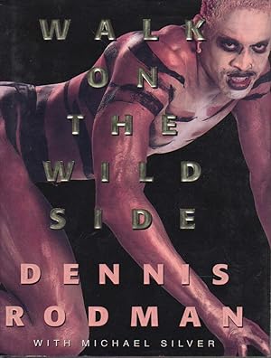 Seller image for WALK ON THE WILD SIDE. for sale by Bookfever, IOBA  (Volk & Iiams)