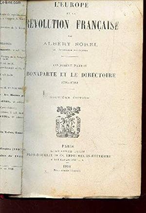 Bild des Verkufers fr L'europe et La Rvolution francaise, bonaparte et le directoire 1795-1799 zum Verkauf von JLG_livres anciens et modernes