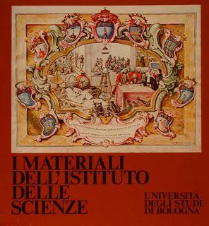 I MATERIALI DELL?ISTITUTO DELLE SCIENZE. Università degli Studi di Bologna.