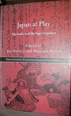 Seller image for Japan at Play - the Ludic and the Logic of Power for sale by eclecticbooks