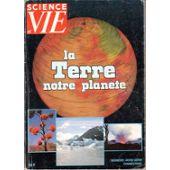 Image du vendeur pour SCIENCE ET VIE 120 LA TERRE NOTRE PLANETE mis en vente par secretdulivre