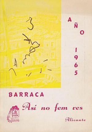 LLIBRET DE LA BARRACA ASÍ NO FEM RES - ALICANTE AÑO 1965