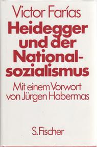 Bild des Verkufers fr Heidegger und der Nationalsozialismus. Aus dem Spanischen und Franz sischen Ubersetzt von Klaus Laermann zum Verkauf von Sutton Books