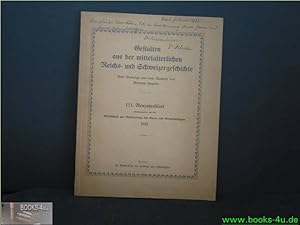 Bild des Verkufers fr Gestalten aus der mittelalterlichen Reichs- und Schweizergeschichte : 3 Vortr. aus d. Nachlass. Neujahrsblatt , 111. 1933 zum Verkauf von Antiquariat-Fischer - Preise inkl. MWST