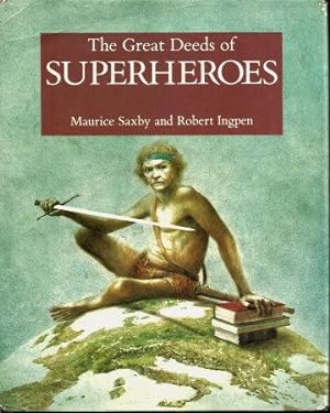 Imagen del vendedor de THE GREAT DEEDS OF THE SUPERHEROES a la venta por Grandmahawk's Eyrie