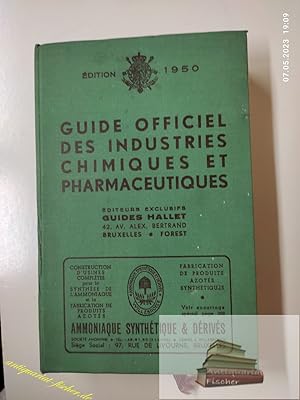 guide officiel des industries chimiques et pharmaceitiques guides hallet
