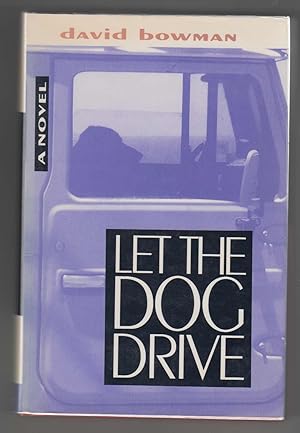 Let the Dog Drive