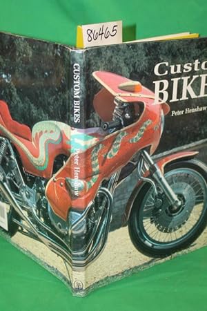 Seller image for Custom Bikes [Motorcycles] for sale by Princeton Antiques Bookshop