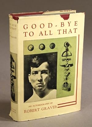 Good-bye to all that: an autobiography